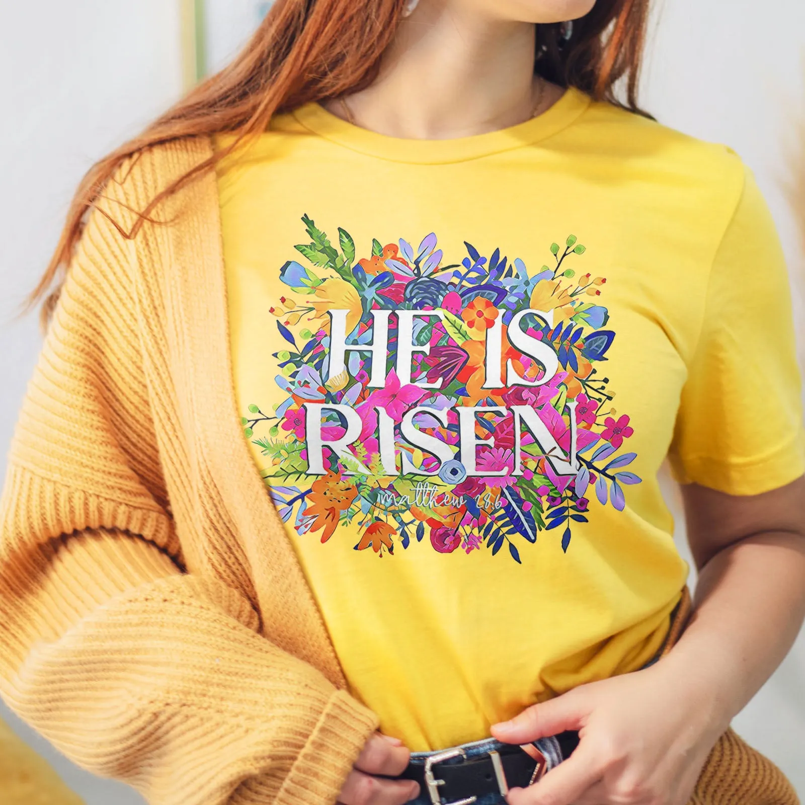 He Is Risen Bright Easter Flowers Tee